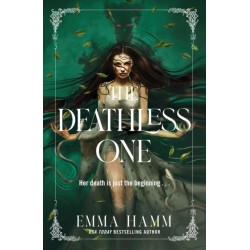 The Deathless One: your next dark romantasy obsession from USA Today bestseller Emma Hamm