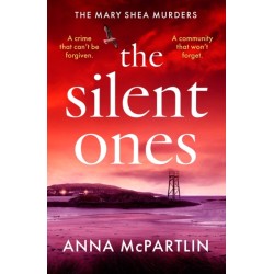The Silent Ones: An unmissable Irish crime thriller from an international bestseller