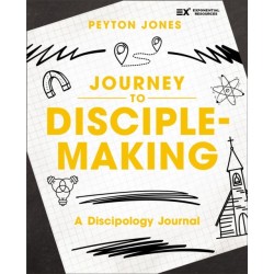 Journey to Disciple-Making: A Discipology Journal