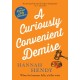 A Curiously Convenient Demise: A laugh-out-loud cosy crime novel set in Wales for fans of Richard Osman, Richard Coles and Janice Hallett