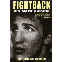 Fightback: The Autobiography of Gary Jacobs