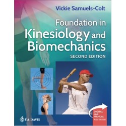 Foundation in Kinesiology and Biomechanics: Plus Digital Laboratory Manual