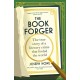 The Book Forger: The true story of a literary crime that fooled the world