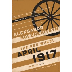 April 1917: The Red Wheel, Node IV, Book 1