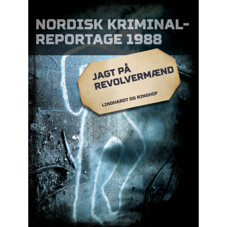 Jagt på revolvermænd