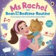 Ms Rachel and Bean and the Bedtime Routine: Encouraging a Calm and Comforting Good Night