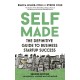 Self Made, 2nd Edition: The definitive guide to business startup success