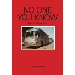 No One You Know: Dave Rowntree's Early Blur Photos