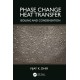 Phase Change Heat Transfer: Boiling and Condensation