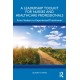 A Leadership Toolkit for Nurses and Healthcare Professionals: From Student to Experienced Practitioner