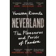 Neverland: The Pleasures and Perils of Fandom