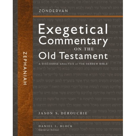 Zephaniah: A Discourse Analysis of the Hebrew Bible