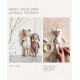 Make Your Own Animal Friends: 10 Cute Cloth Dolls to Sew, Dress Up and Personalize