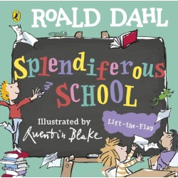 Roald Dahl: Splendiferous School