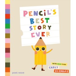 Pencil's Best Story Ever
