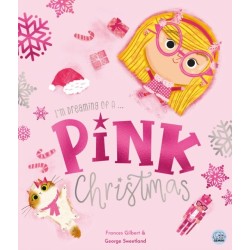 I'm Dreaming of a Pink Christmas by Frances Gilbert