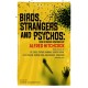 Birds, Strangers and Psychos: New stories inspired by Alfred Hitchcock