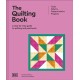 The Quilting Book: A Step-By-Step Guide to Patchwork and Quilting