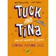 Tuck and Tina and the Haunted School