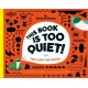 This Book is Too Quiet!: You add the noise...