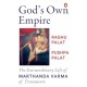 God's Own Empire: The Extraordinary Life of Marthanda Varma of Travancore