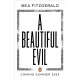 A Beautiful Evil