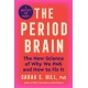 The Period Brain: The new science of the luteal phase – and how to thrive through it