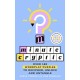 Minute Cryptic: Over 160 Wordplay Puzzles to Decipher, Unlock and Untangle