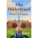 The Academy: the completely addictive novel set at an elite New England boarding school