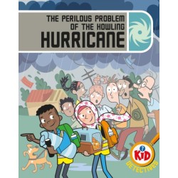 Kid Detectives: The Perilous Problem of the Howling Hurricane