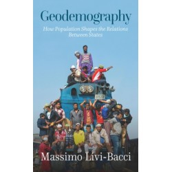 Geodemography: How Population Shapes the Relations Between States