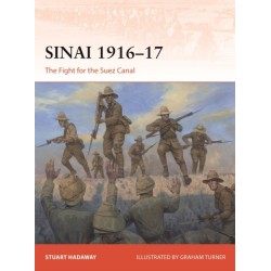 Sinai 1916–17: The Fight for the Suez Canal
