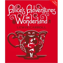 Alice's Adventures in Wonderland & Through the Looking-Glass
