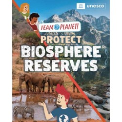 Team Planet!: Protect Biosphere Reserves