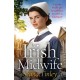 The Irish Midwife: The brand-new, page-turning, romantic, heartwarming, heartbreaking and touching historical romance novel for 2025, set just before WW2