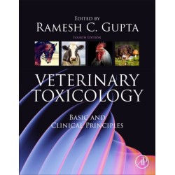 Veterinary Toxicology: Basic and Clinical Principles