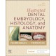 Illustrated Dental Embryology, Histology, and Anatomy