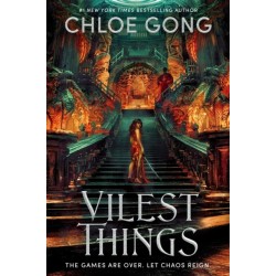 Vilest Things: the fiercely addictive and gripping sequel to the epic fantasy sensation Immortal Longings