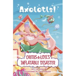 Cheers-a-Lotl's Inflatable Disaster