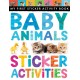 Baby Animals Sticker Activities: My First Sticker Activity Book