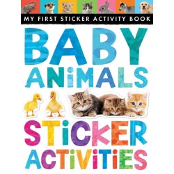 Baby Animals Sticker Activities: My First Sticker Activity Book