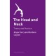 The Head and Neck: Theory and Practice