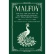 Malfoy: The Fall and the Fate of the Wizarding World's Most Treacherous Family