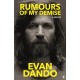 Rumours of My Demise: A Memoir