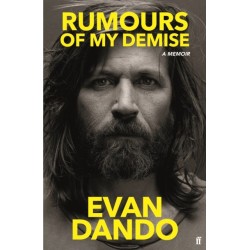 Rumours of My Demise: A Memoir