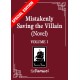 Mistakenly Saving the Villain (Novel) Vol. 1 (Special Edition)
