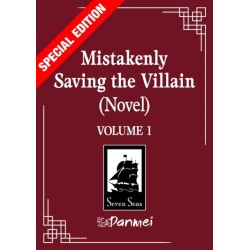 Mistakenly Saving the Villain (Novel) Vol. 1 (Special Edition)