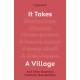 It Takes a Village: And Other Essential Truths for New Mothers