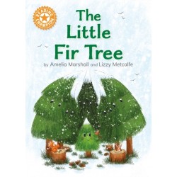 Reading Champion: The Little Fir Tree: Independent Reading Orange 6