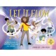Let it Flow: A guide to healthy emotional release for children